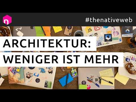 Software-Architektur ist kein Selbstzweck // deutsch