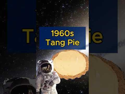 Astronaut Tang Pie from the 1960s