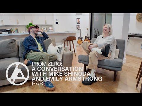 From Zero: A Conversation with Mike Shinoda and Emily Armstrong, Part 2