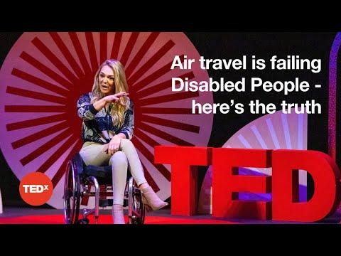 Air travel is failing disabled people—here’s the truth | Sophie Morgan | TEDxLondon