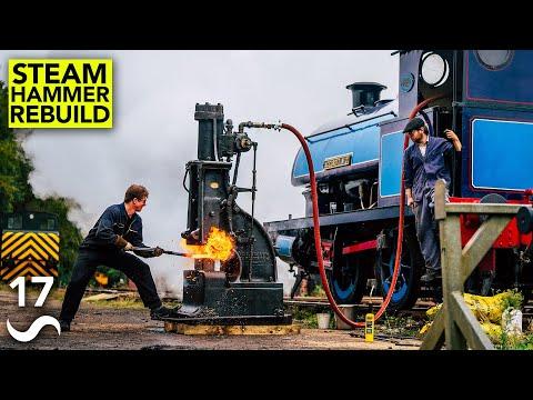 FIXING A 1900's STEAM HAMMER! Pt. 17