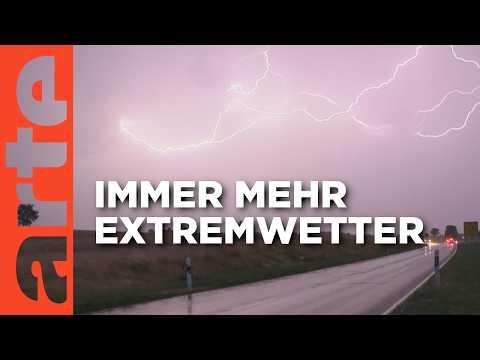 Risiko Extremwetter: Gewitter, Hagel und Starkregen | Doku HD Reupload | ARTE