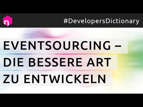 Event-Sourcing – das einzige Video, das Du brauchst // deutsch