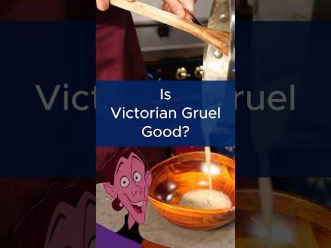 Making Victorian Gruel